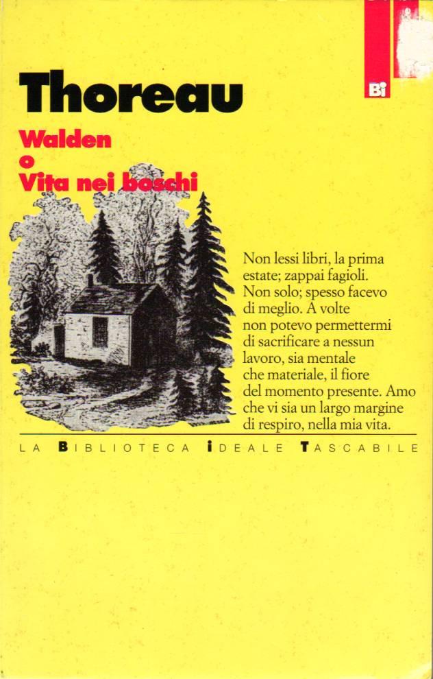 WALDEN; o, vita nei boschi