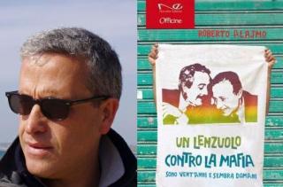 Un lenzuolo contro la Mafia sono vent’anni e sembra domani